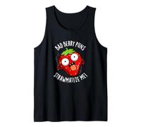 Bad Berry Giochi di Parole Strawmatize Me Funny Strawberry Pun Canotta