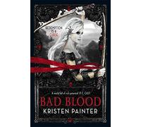 Bad Blood (House of Comarre) by Kristen Painter (2011-11-01)
