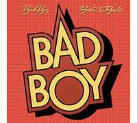 Bad Boy - Back To Back