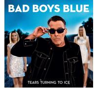 Bad Boys Blue Tears Turning To Ice (CD)