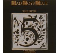 Bad Boys Blue - The Fifth