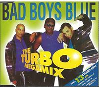 Bad Boys Blue - Turbo megamix [Single-CD]