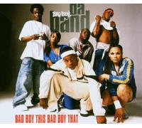 Bad Boy'S Da Band - Bad Boy This Bad Boy That