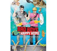 Bad Boys, Happy Home, Vol. 2 (Tascabile) Bad Boys, Happy Home