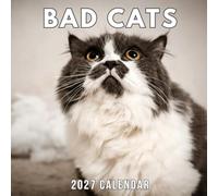 Bad Cats Calendar 2027: A Year of Mischievous Feline Moments