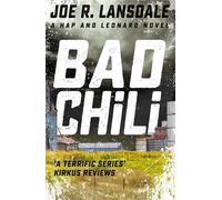 Bad Chili : Hap And Leonard Book 4 [Edizione: Regno Unito] - Lansdale, Joe R.