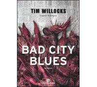 Bad city blues