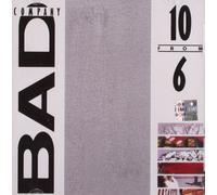 Bad Company - 10 From 6