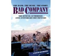 Bad Company - Bad Company - Documentario ufficiale autorizzato per il 40° anniversario