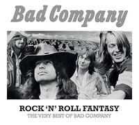 Bad Company - Bad Company - Rock 'n' Roll Fantasy: Il meglio della cattiva compagnia