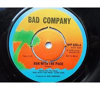 Bad Company - Bad Company Run With The Pack/Do Right By Your Woman 7" Island WIP6263 EX 1976