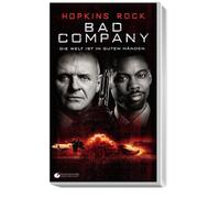 Bad Company - Die Welt ist in guten Händen