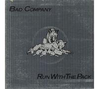 Bad Company - Run With The Pack - EX