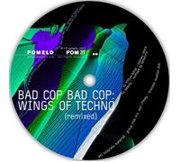 Bad Cop Bad Cop Wings of Techno Remixed (Vinyl LP)