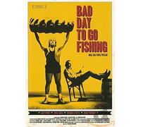 Bad day to go fishing (DVD)