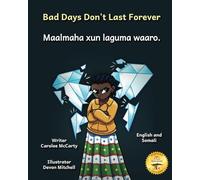Bad Days Don't Last Forever: Finding Joy When The Rain Stops in English and Somali