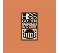 Bad Debt - Hiss Golden Messenger (Vinile)