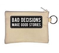 Bad Decisions Make Good Stories - Portamonete con portachiavi, colore: Beige