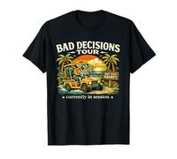 Bad Decisions Tour: Skeleton Beach Vacation, Divertente Umorismo Oscuro Maglietta