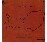 Bad Education Vol. 1: The Soul Hits Of Timmion Records - Variou... (Audio CD)