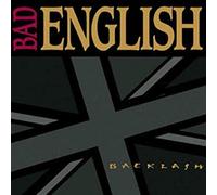 Bad English Backlash (edizione limitata) CD musicale giapponese dal Giappone ...