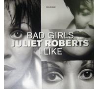 Bad Girls / I Like