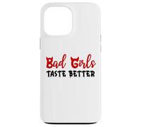 Bad Girls Taste Better Unholy Nun Dark Romance Sexy Women Custodia per iPhone 13 Pro Max