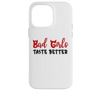 Bad Girls Taste Better Unholy Nun Dark Romance Sexy Women Custodia per iPhone 14 Pro Max