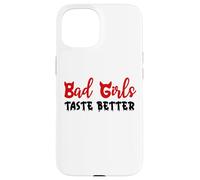 Bad Girls Taste Better Unholy Nun Dark Romance Sexy Women Custodia per iPhone 15