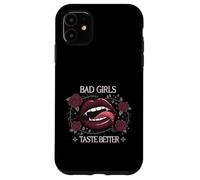 Bad Girls Taste Better Vampiro Labbra Gotico Floreale Custodia per iPhone 11