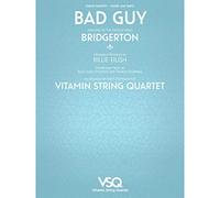 Bad Guy - featured in the Netlix Series Bridgerton Vitamin String Quartet from Bridgerton