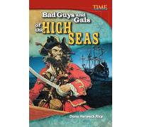 Bad Guys and Gals of the High Seas - NUOVO Dona Herweck Ri 2013