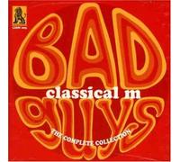 Bad Guys: The Complete Collection by Classical M (2009-06-02)
