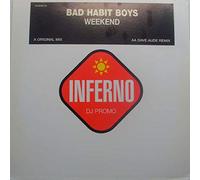 Bad Habit Boys / Weekend
