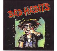 Bad Habits