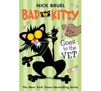Bad Kitty Goes to the Vet [Lingua inglese]