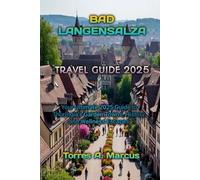 BAD LANGENSALZA TRAVEL GUIDE 2025