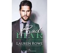Bad liar. The Reed Rivers trilogy. Ediz. italiana. Vol. 1