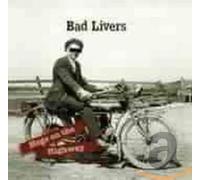 Bad Livers – Hogs On The Highway