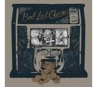 Bad Luck Charms - Bad Luck Charms