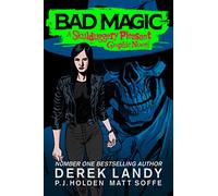 Bad Magic: An original, full-colour graphic novel in the Sunday Times bestselling fantasy detective series