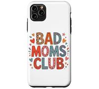 Bad Moms Club Happy Mother's Day Mama Dad Son Maglietta divertente Custodia per iPhone 11 Pro Max