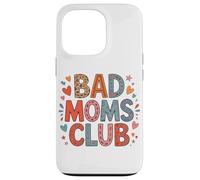 Bad Moms Club Happy Mother's Day Mama Dad Son Maglietta divertente Custodia per iPhone 13 Pro