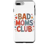 Bad Moms Club Happy Mother's Day Mama Dad Son Maglietta divertente Custodia per iPhone 7 Plus/8 Plus