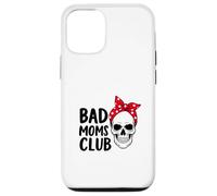 Bad Moms Club Skull Funny Daying Festa della mamma Custodia per iPhone 12/12 Pro