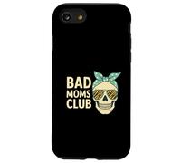 Bad Moms Club Skull Funny Daying Festa della mamma Custodia per iPhone SE (2020) / 7/8