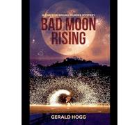Bad Moon Rising: 4
