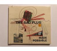 Bad Plus - Made Possible