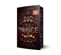Bad Prince 2: Royale Flucht | Mit wunderschönem Farbschnitt (Bad Prince Reihe)