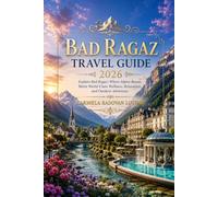 BAD RAGAZ TRAVEL GUIDE 2026